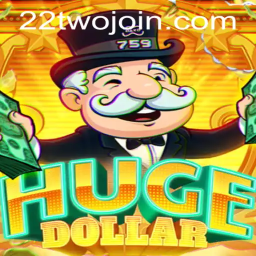 Explore the World of HugeDollar: A New Era in Gaming