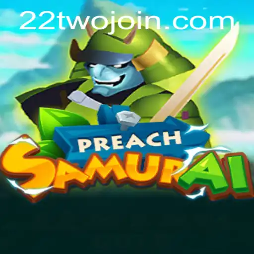 Unveiling PreachSamurai: The Fusion of Strategy and Adventure